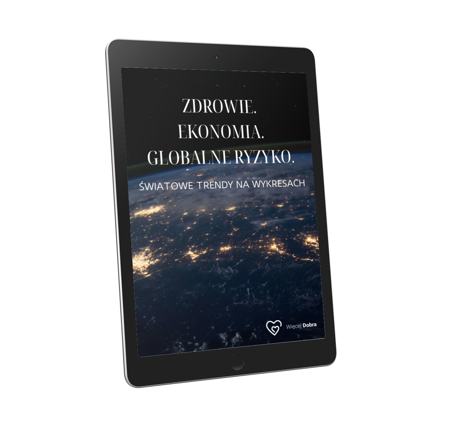 Raport: Zdrowie. Ekonomia. Globalne ryzyko.